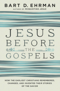 Bart-Ehrman-Jesus-before-the-Gospels-front-cover